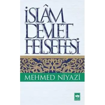İslam Devlet Felsefesi