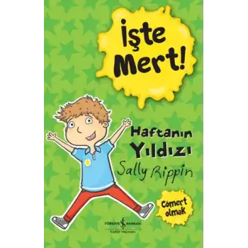 İşte Mert! - Haftanın Yıldızı - Cömert Olmak