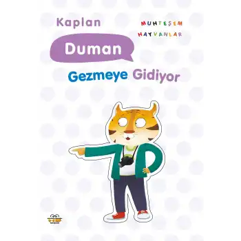Kaplan Duman Gezmeye Gidiyor