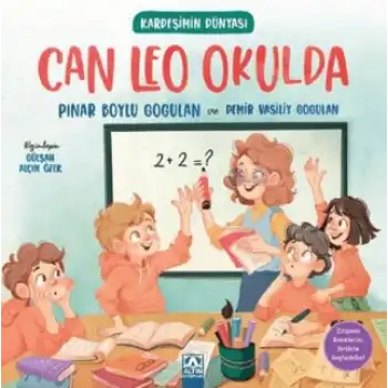 Kardeşimin Dünyası - Can Leo Okulda