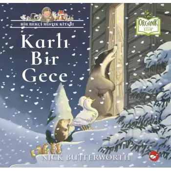 Karlı Bir Gece (Ciltli - Organik Kitap)