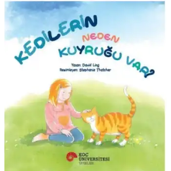 Kedilerin Neden Kuyruğu  Var?