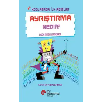 Kodlamada İlk Adımlar - Ayrıştırma Nedir?