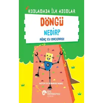 Kodlamada İlk Adımlar - Döngü Nedir?