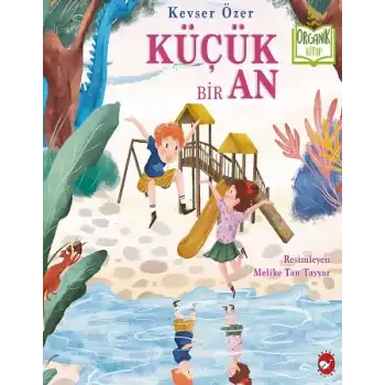 Küçük Bir An