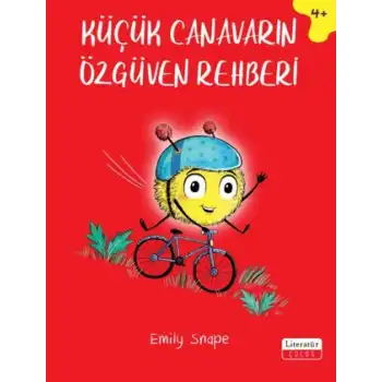 Küçük Canavarın Özgüven Rehberi