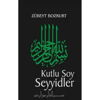 Kutlu Soy ve Seyyidler