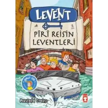 Levent - Piri Reisin Leventleri