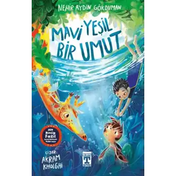 Mavi Yeşil Bir Umut
