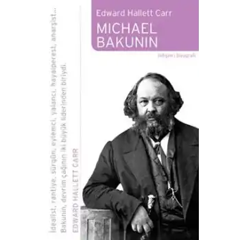 Micheal Bakunin