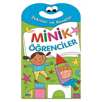 Minik Öğrenciler - Şekiller Ve Renkler