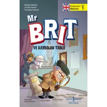Mr Brit ve Kaybolan Tablo – Bulmacalarla İngilizce-1