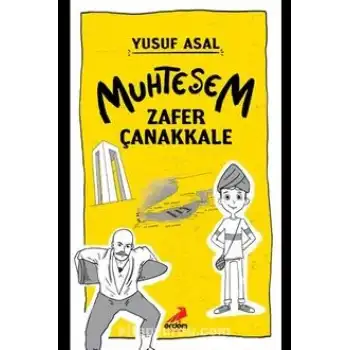 Muhteşem Zafer Çanakkale