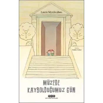 Müzede Kaybolduğumuz Gün