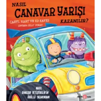 Nasıl Canavar Yarışı Kazanılır?