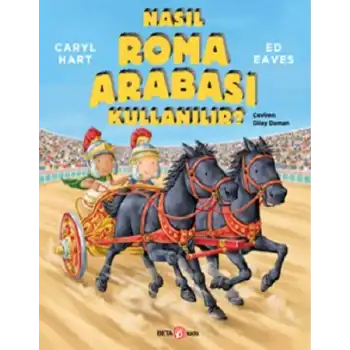 Nasıl Roma Arabası Kullanılır?
