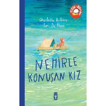 Nehirle Konuşan Kız