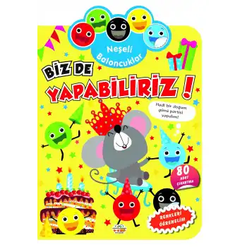 Neşeli Baloncuklar - Biz de Yapabiliriz!