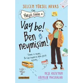Neşeli Günlük 4 - Vay be! Ben neymişim!