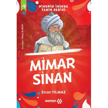 Ninemin İzinde Tarih Serisi - Mimar Sinan