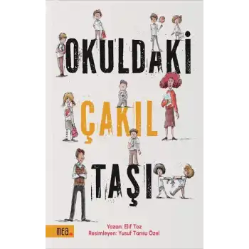Okuldaki Çakıl Taşı