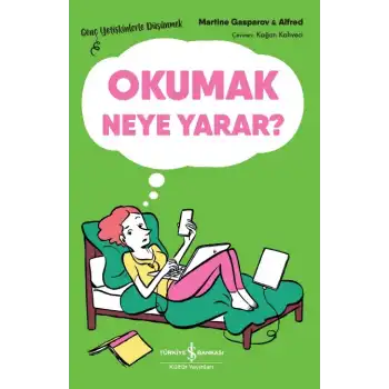 Okumak Neye Yarar?