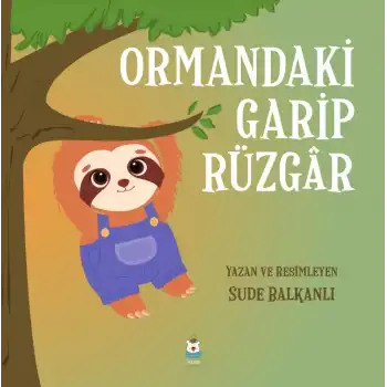 Ormandaki Garip Rüzgar