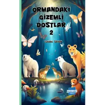 Ormandaki Gizemli Dostlar 2