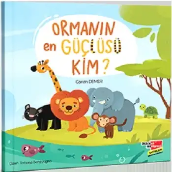Ormanın En güçlüsü Kim?