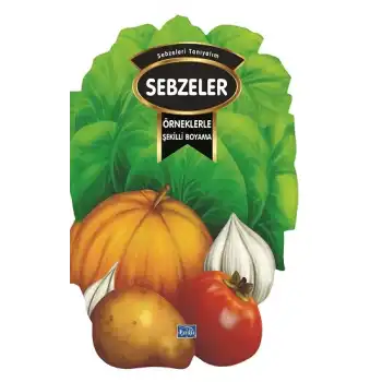 Örneklerle Şekilli Boyama - Sebzeler