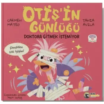 Otiş’in Günlüğü – Doktora Gitmek İstemiyor