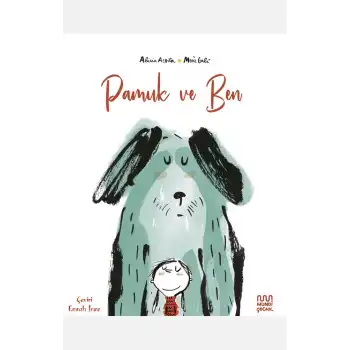 Pamuk ve Ben