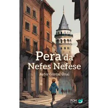 Pera’da Nefes Nefese