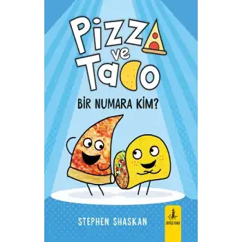 Pizza ve Tako Bir Numara Kim?