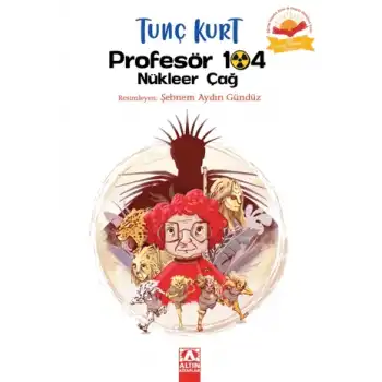 Profesör 104 Nükleer Çağ