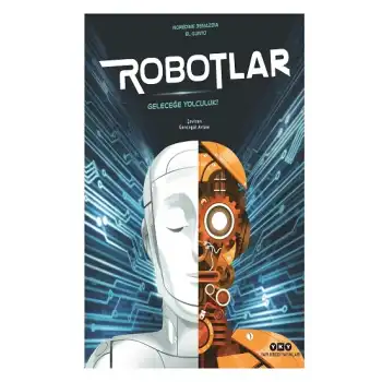 Robotlar Geleceğe Yolculuk