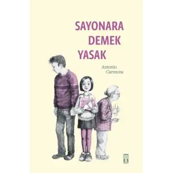Sayonara Demek Yasak
