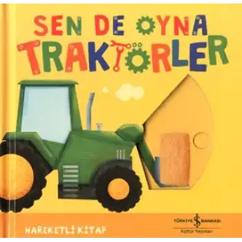 Sen De Oyna - Traktörler (Ciltli)