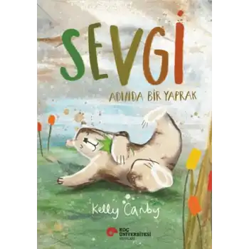 Sevgi Adında Bir Yaprak