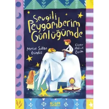Sevgili Peygamberim Günlüğümde
