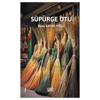 Süpürge Otu
