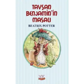 Tavşan Benjamin’in Masalı