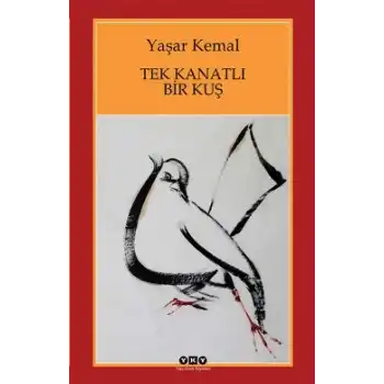Tek Kanatlı Bir Kuş