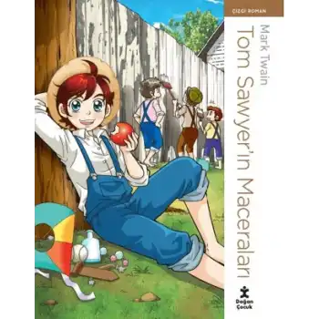 Tom Sawyer’ın Maceraları - Çizgi Roman