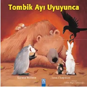 Tombik Ayı Uyuyunca
