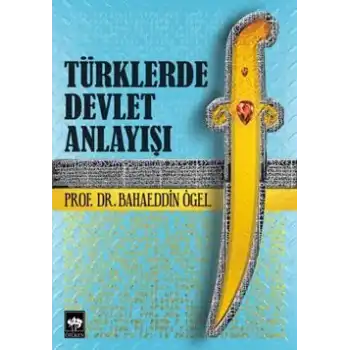 Türklerde Devlet Anlayışı