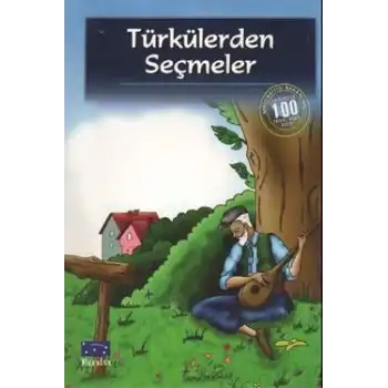 Türkülerden Seçmeler