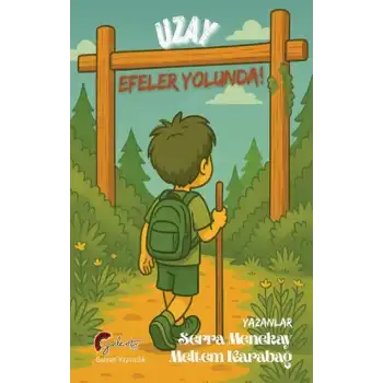 Uzay Efeler Yolunda