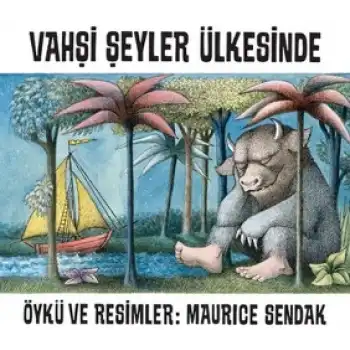 Vahşi Şeyler Ülkesinde