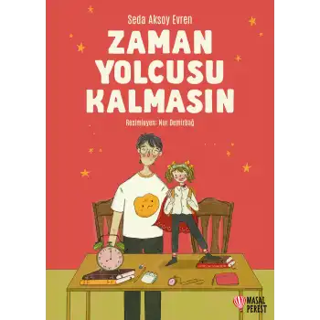 Zaman Yolcusu Kalmasın